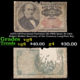 1870's US Fractional Currency 25c Fifth Issue, Fr-1308 Robert Walker Secretary of the Treasury Long,