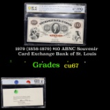 1979 (1858-1879) $10 ABNC Souvenir Card Exchange Bank of St. Louis Grades Gem++ CU