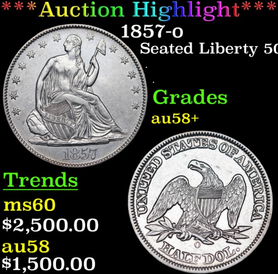 ***Auction Highlight*** 1857-o Seated Half Dollar 50c Graded au58+ By SEGS (fc)