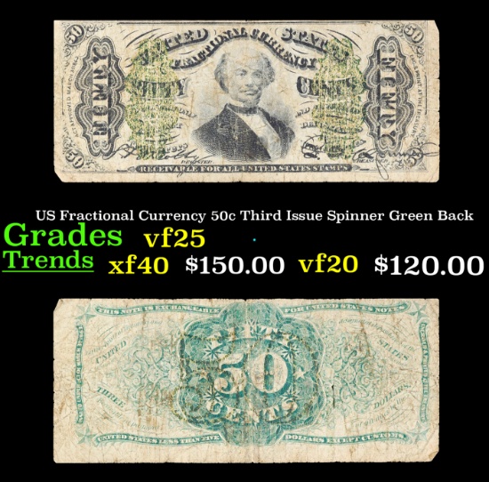 US Fractional Currency 50c Third Issue Spinner Green Back Grades vf+