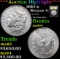***Auction Highlight*** 1901-s Morgan Dollar $1 Graded Choice+ Unc BY USCG (fc)