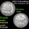 1893 Columbian Old Commem Half Dollar 50c Grades Choice Unc