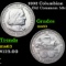 1892 Columbian Old Commem Half Dollar 50c Grades Select Unc
