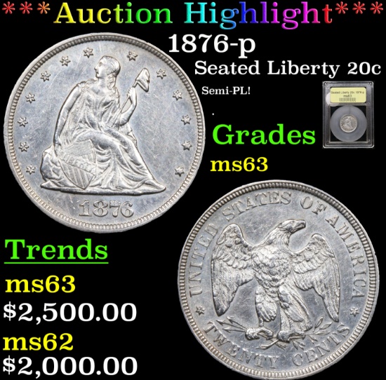 ***Auction Highlight*** 1876-p Twenty Cent Piece 20c Graded Select Unc BY USCG (fc)