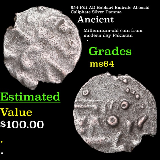 854-1011 AD Habbari Emirate Abbasid Caliphate Silver Damma Grades Choice Unc