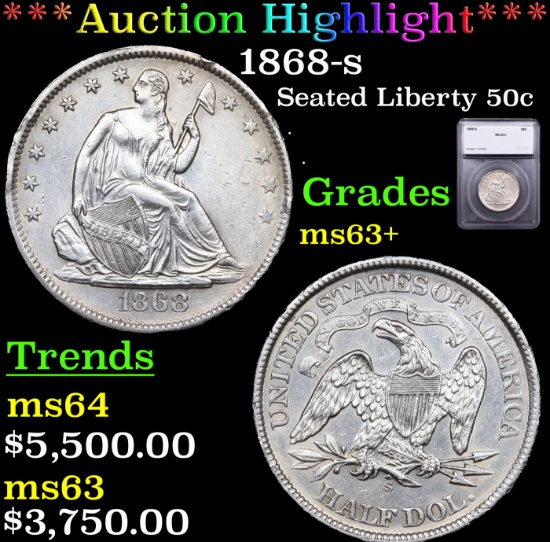 ***Auction Highlight*** 1868-s Seated Half Dollar 50c Graded ms63+ By SEGS (fc)
