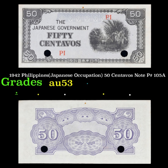 1942 Philippines(Japanese Occupation) 50 Centavos Note P# 105A Grades Select AU