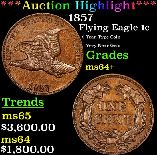 ***Auction Highlight*** 1857 Flying Eagle Cent 1c Graded ms64+ By SEGS (fc)