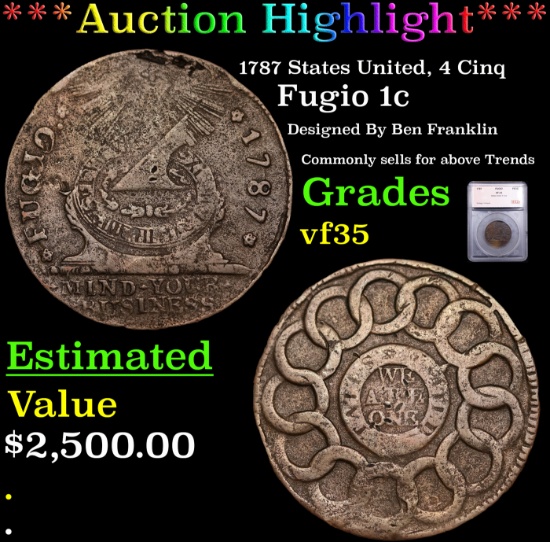 ***Auction Highlight*** 1787 States United, 4 Cinq Fugio Cent 1c Graded vf35 By SEGS (fc)