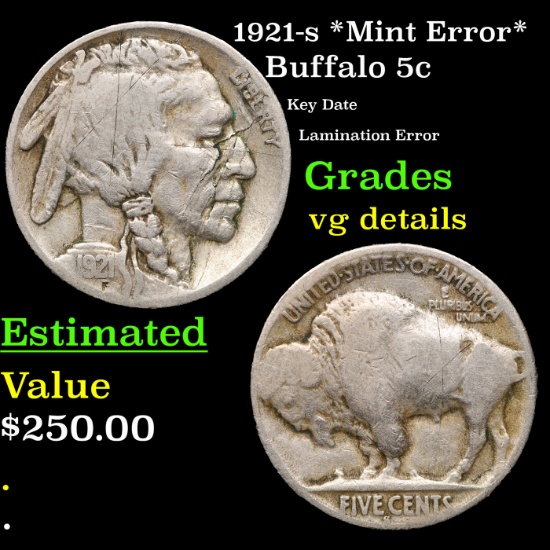 1921-s Buffalo Nickel *Mint Error* 5c Grades vg details
