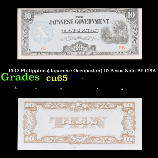 1942 Philippines(Japanese Occupation) 10 Pesos Note P# 108A Grades Gem CU