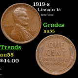 1919-s Lincoln Cent 1c Grades Choice AU
