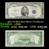 1953 $5 Blue Seal Silver Certificate Grades vf++