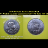 1970 Western Samoa Pope Paul VI Visit Souvenir Commemorative $1 Tala KM#?10 Grades Brilliant Uncircu