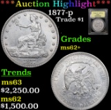 ***Auction Highlight*** 1877-p Trade Dollar $1 Graded Select Unc BY USCG (fc)