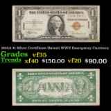 1935A $1 Silver Certificate Hawaii WWII Emergency Currency Grades vf++