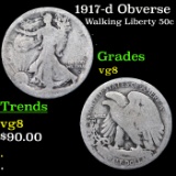 1917-d obverse Walking Liberty Half Dollar 50c Grades vg, very good