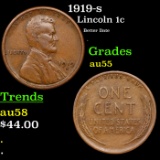 1919-s Lincoln Cent 1c Grades Choice AU