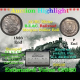 ***Auction Highlight***  AU/BU Slider B.Z.&.C. Railroad Shotgun Shotgun Morgan $1 Roll 1886 & P End