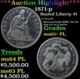 ***Auction Highlight*** 1871-p Seated Liberty Dollar $1 Graded Select Unc+ PL BY USCG (fc)
