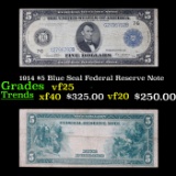 1914 $5 Blue Seal Federal Reserve Note Grades vf+