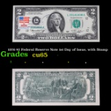1976 $2 Federal Reserve Note 1st Day of Issue, with Stamp Grades Gem CU