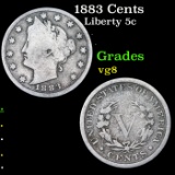 1883 Cents Liberty Nickel 5c Grades vg, very good