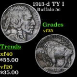 1913-d TY I Buffalo Nickel 5c Grades vf++