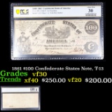 PCGS 1861 $100 Confederate States Note, T-13 Graded vf30 by PCGS