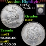 ***Auction Highlight*** 1877-p Trade Dollar $1 Graded Select Unc BY USCG (fc)