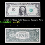 1963B $1 'Barr Note' Federal Reserve Note Grades Choice AU