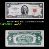 1953 $2 Red Seal United States Note Grades Choice AU