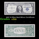 1957 $1 Blue Seal Silver Certificate Grades vf++