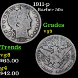 1911-p Barber Half Dollars 50c Grades vg, very good