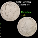 1883 cents Liberty Nickel 5c Grades vg, very good