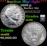 ***Auction Highlight*** 1899-p Barber Half Dollars 50c Graded ms66 By SEGS (fc)
