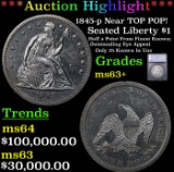 ***Auction Highlight*** 1845-p Seated Liberty Dollar Near TOP POP! $1 Graded ms63+ By SEGS (fc)