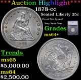 ***Auction Highlight*** 1878-cc Seated Liberty Quarter 25c Graded ms64+ BY SEGS (fc)