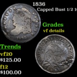 1836 Capped Bust Half Dime 1/2 10c Grades vf details