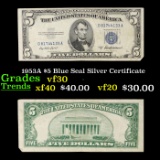 1953A $5 Blue Seal Silver Certificate Grades vf++