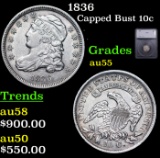 1836 Capped Bust Dime 10c Graded au55 BY SEGS