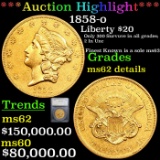 ***Auction Highlight*** 1858-o Gold Liberty Double Eagle $20 Graded ms62 details By SEGS (fc)