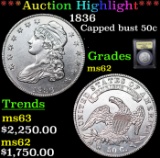 ***Auction Highlight*** 1836 Capped Bust Half Dollar 50c Graded Select Unc By USCG (fc)