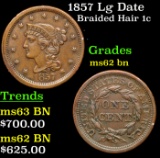 1857 Lg Date Braided Hair Large Cent 1c Graded ms62 bn BY SEGS