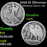 1916-d Obverse Walking Liberty Half Dollar 50c Grades vg+