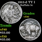 1913-d TY I Buffalo Nickel 5c Grades vf++