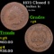 1873 Closed 3 Indian Cent 1c Grades vg, very good