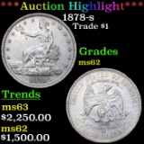 ***Auction Highlight*** 1878-s Trade Dollar $1 Graded Select Unc BY USCG (fc)