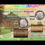 ***Auction Highlight*** Solid CC Uncirculated Morgan Dollar Shotgun Roll 1880 & CC ends (fc)