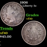 1906 Liberty Nickel 5c Grades vf++